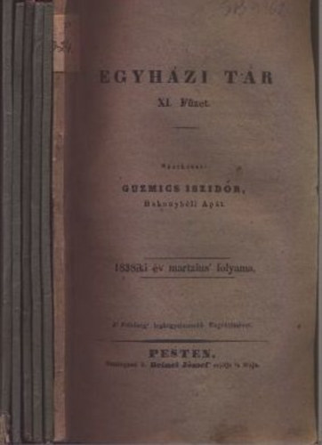 Egyházi Tár- 1838/március + 1939/január, február, március, július, november (6 db. lapszám)