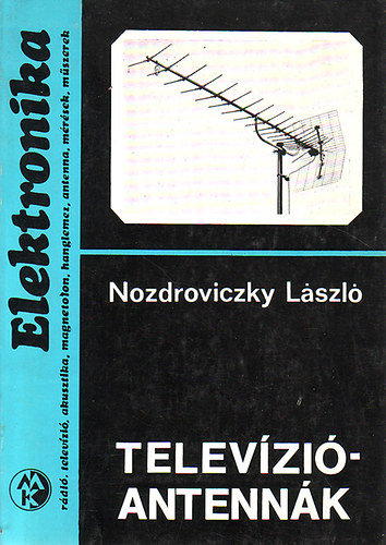Nozdroviczky L�szl� - Telev�zi�antenn�k