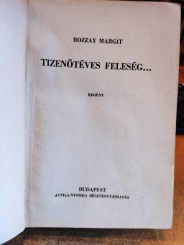 Bozzay Margit - Tizentves felesg