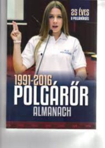  (ism. szerz�) - Polg�r�r almanach 1991-2016