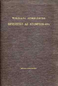 Wolfgang Finkelnburg - Bevezets az atomfizikba
