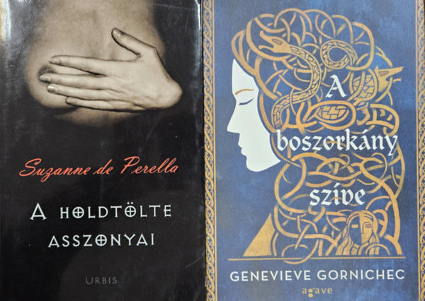 Genevieve Gornichec Suzanne de Perella - 2 db k�nyv boszork�nyokr�l: A boszork�ny sz�ve + A holdt�lte asszonyai