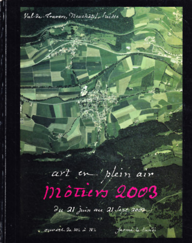 Art en plein air, M�tiers 2003