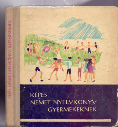 Bcs Rudolfn - Telegdi Bernt - Kpes nmet nyelvknyv gyermekeknek (Eigel Istvn rajzaival)