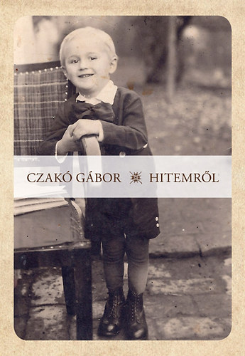 Czak� G�bor - Hitemr�l