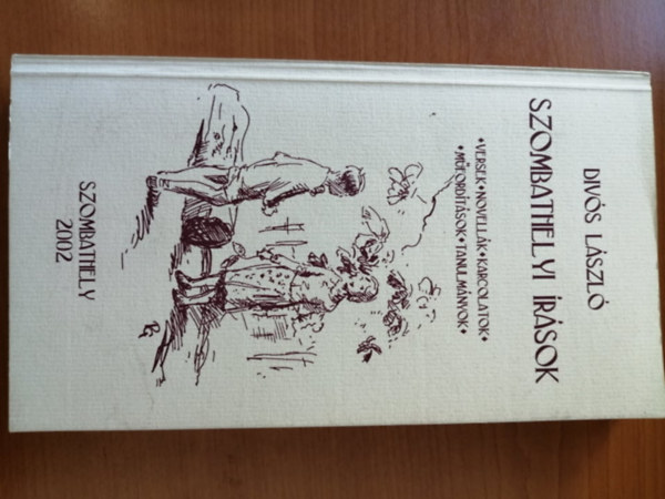 Divós László - Szombathelyi írások