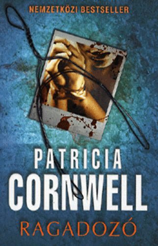 Patricia Cornwell - Ragadoz�
