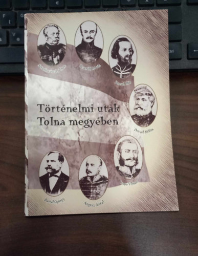 Trtnelmi utak Tolna megyben