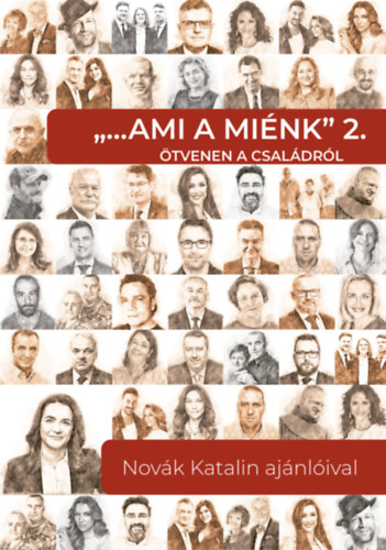"... ami a mink" 2. - tvenen a csaldrl