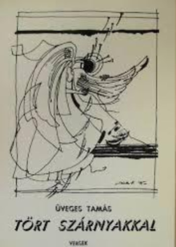 Üveges - Tört szárnyakkal