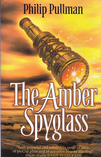 Philip Pullman - The Amber Spyglass