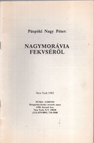 P�sp�ki Nagy P�ter - Nagymor�via fekv�s�r�l