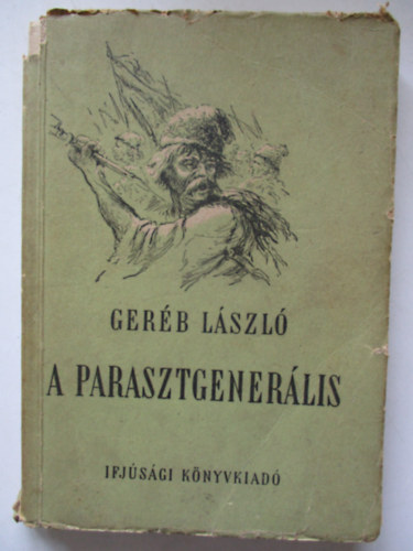 Gerb Lszl - A parasztgenerlis