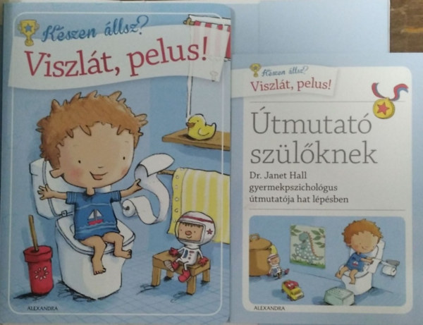 Dr. Janet Hall - Viszlát, pelus! - Lapozó + Útmutató szülőknek