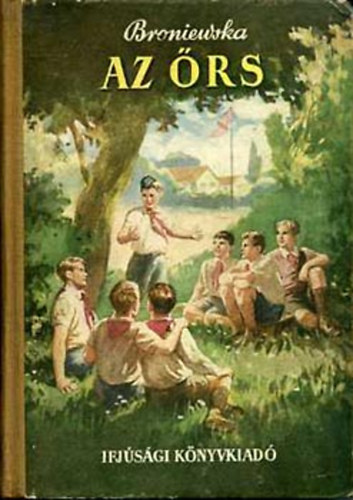 Broniewska Janina - Az �rs (Broniewska)