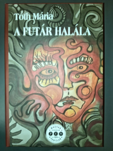 Tóth Mária - A futár halála