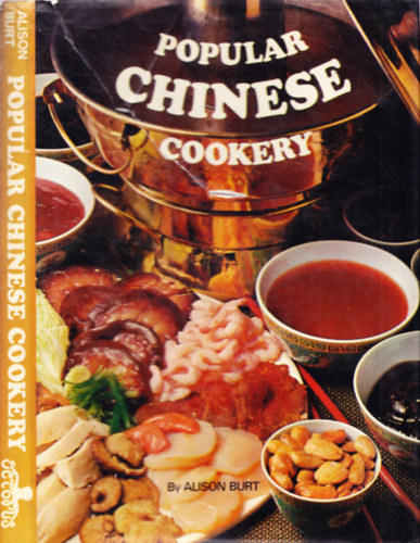 Alison Burt - Popular Chinese Cookery