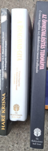 Az �nmegval�s�t�s tudom�nya + A Bhagavad-gita �gy ahogy van + Har� Krisna mantr�zz �s l�gy boldog ( 3 db k�nyv )