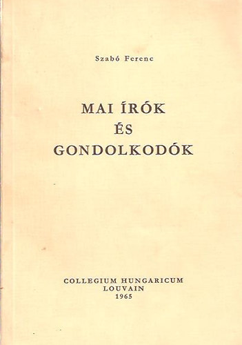 Szab Ferenc - Mai rk s gondolkodk