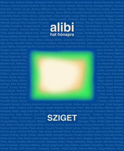 Alibi hat hnapra - Sziget