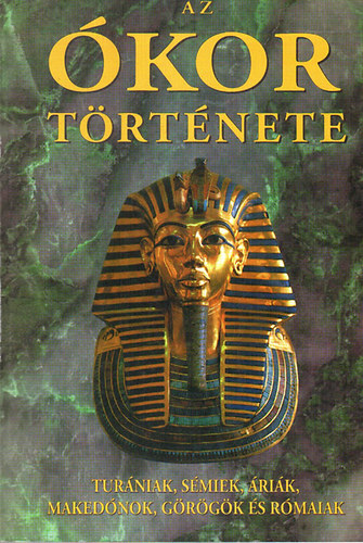 Márki Sándor - Az ókor története