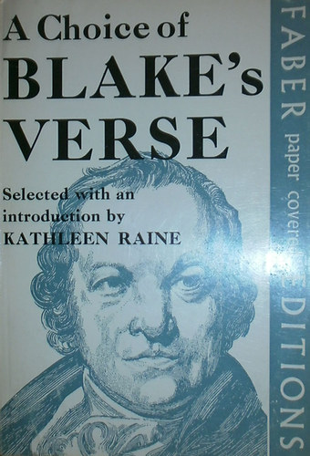 Kathleen Raine - A Choice of Blake's Verse