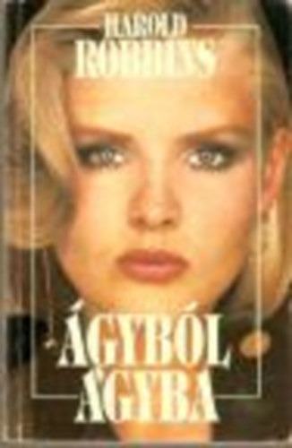 Harold Robbins - �gyb�l �gyba