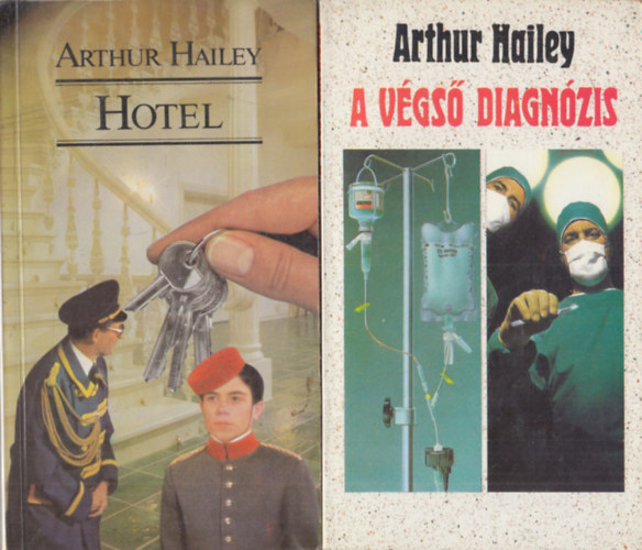 Arthur Hailey - Hotel + A vgs diagnzis (2 db)