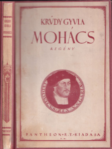 Krdy Gyula - Mohcs vagy kt rva gyermek vergdse (I.kiads)