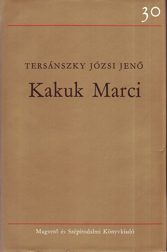 Tersnszky J.Jen - Kakuk Marci I.