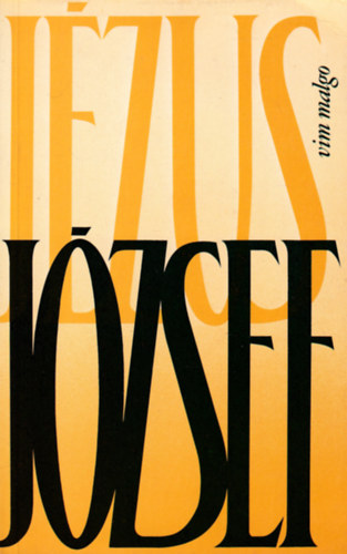 Wim Malgo - Jzsef-Izrel utols fia