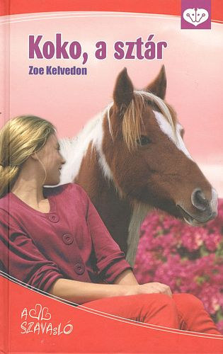 Zoe Kelvedon - Koko, a sztár