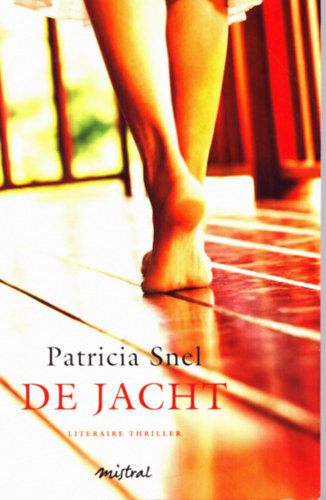 Patricia Snel - De jacht