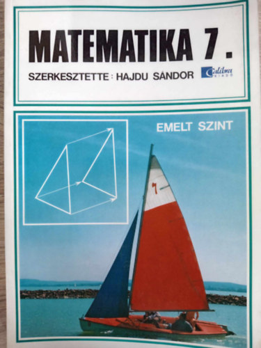 Dr. Hajdu Sándor - Matematika 7. - Emelt szint