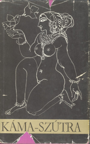 V�tszj�jana - K�ma-sz�tra  - A szerelem tank�nyve