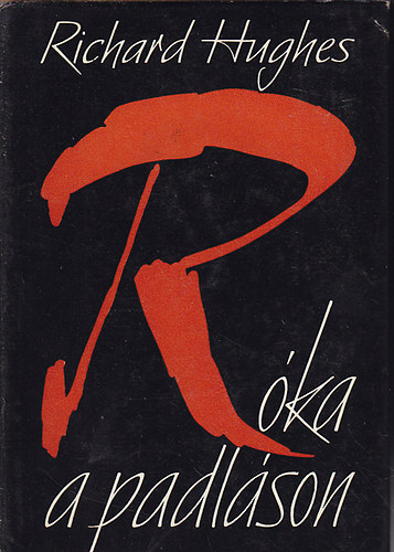 Richard Hughes - Róka a padláson
