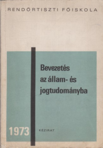 Bevezets az llam- s jogtudomnyba 1973