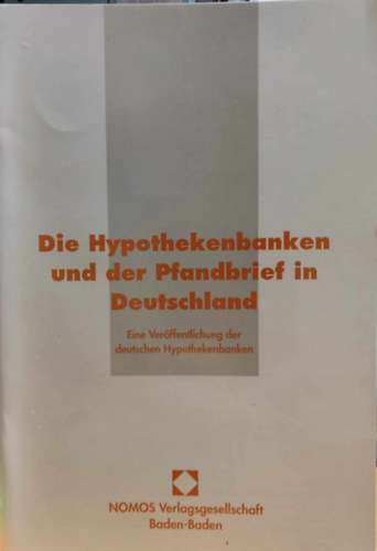 Dr. Dieter Bellinger - Die Hypothekenbanken und der Pfandbrief in Deutschland