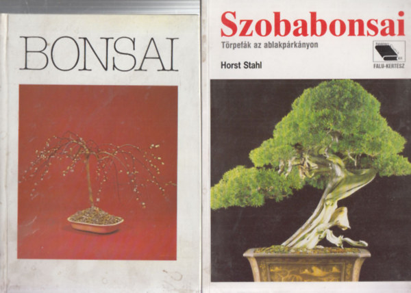 Br Tams, Horst Stahl - 2 db. bonsai tartssal kapcsolatos ktet (Bonsai + Szobabonsai)