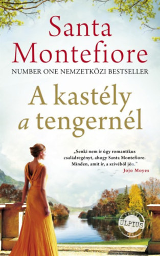 Santa Montefiore - A kastly a tengernl