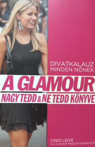 Rebecca Samplegerstung - A Glamour nagy Tedd & Ne Tedd k�nyve