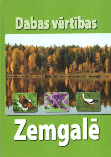 Guntis Enins - Dabas vértibas - Zemgalé