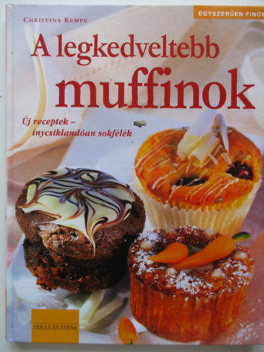 Christina Kempe - A legkedveltebb muffinok