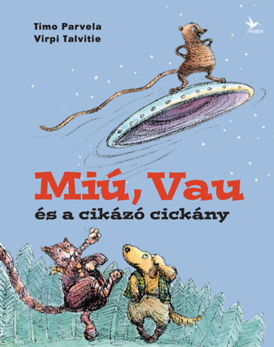Virpi Talvitie Timo Parvela - Mi, Vau s a cikz cickny