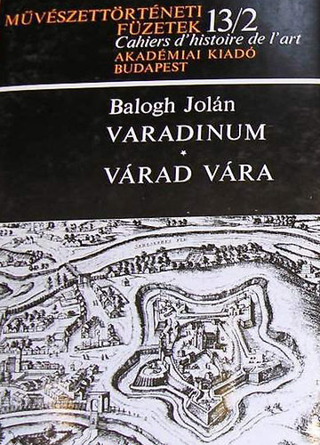 Balogh Joln - Varadinum - Vrad vra II.