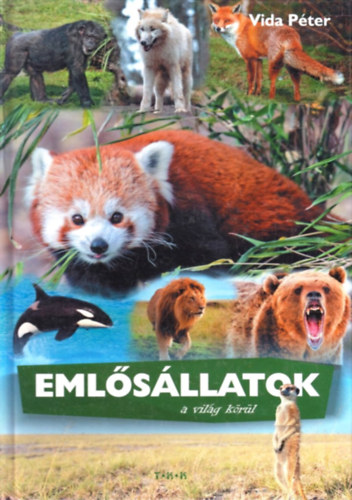 Eml�s�llatok a vil�g k�r�l