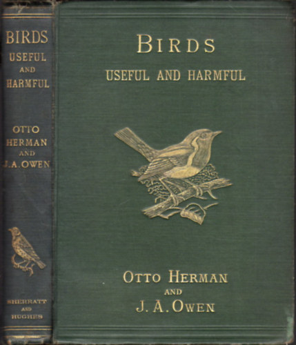 Herman Ott - A madarak hasznrl s krrl