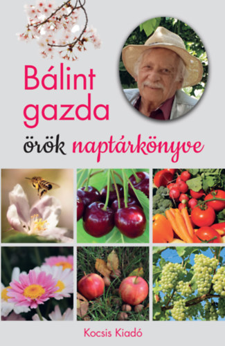 B�lint Gy�rgy - B�lint gazda �r�k napt�rk�nyve