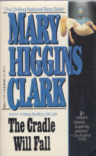 Mary Higgins Clark - The Cradle Will Fall