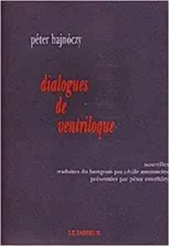 Pter Hajnoczy - Dialogues de ventriloque